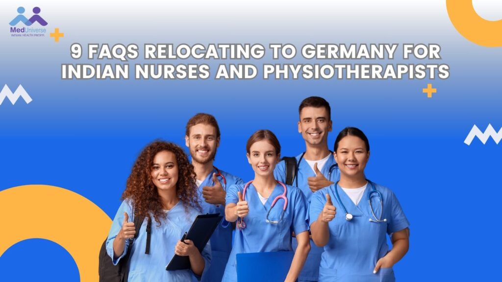 Relocating to Germany for Indian Nurses and physiotherapist